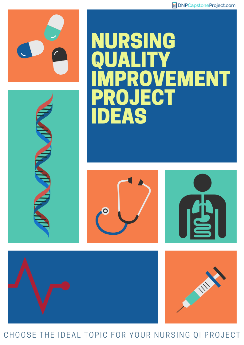 get-nursing-quality-improvement-project-ideas-right-here